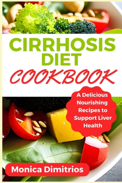 Cirrhosis Diet Cookbook