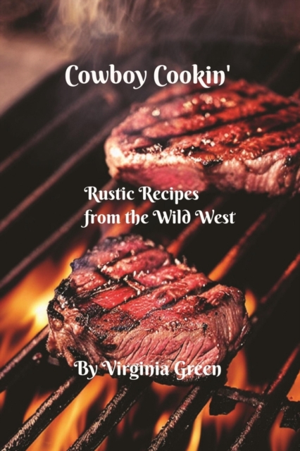 Cowboy Cookin'