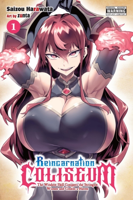 Reincarnation Coliseum, Vol. 1 (manga): The Weakest Skill Conquers the Strongest Women and Creates a Harem (Reincarnation Coliseum (manga), 1)