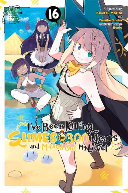 I've Been Killing Slimes for 300 Years and Maxed Out My Level, Vol. 16 (manga)