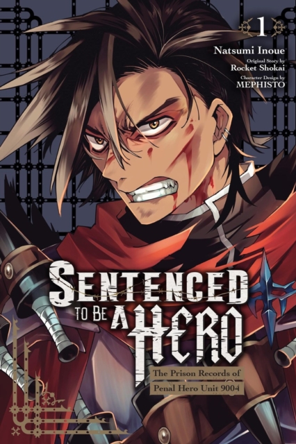 Sentenced to Be a Hero, Vol. 1 (manga)
