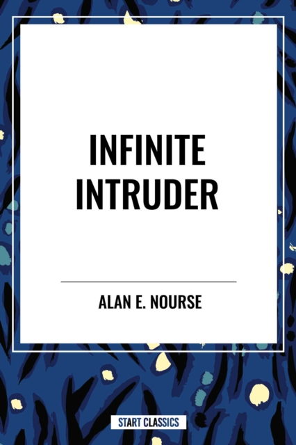 Infinite Intruder