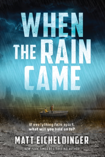 When the Rain Came