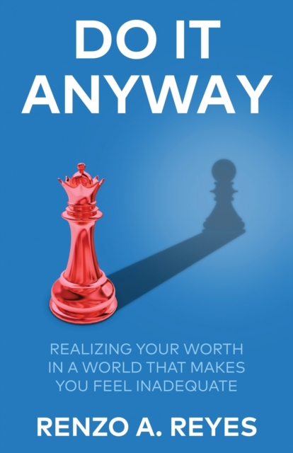 Do It Anyway