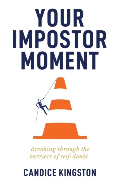 Your Impostor Moment