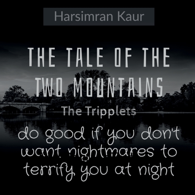 The tale of the two mountains