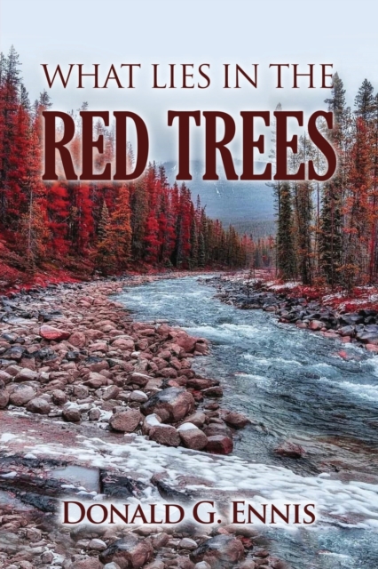 What Lies in the Red Trees