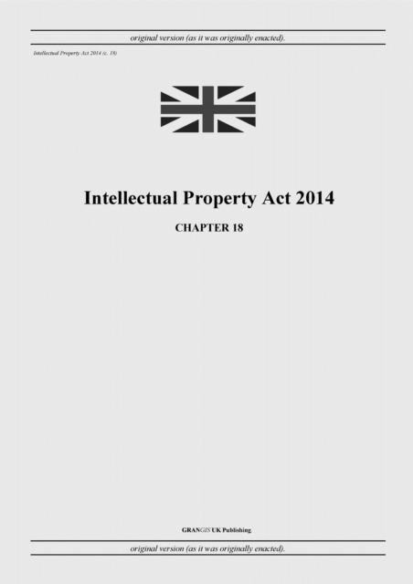 Intellectual Property Act 2014 (c. 18)
