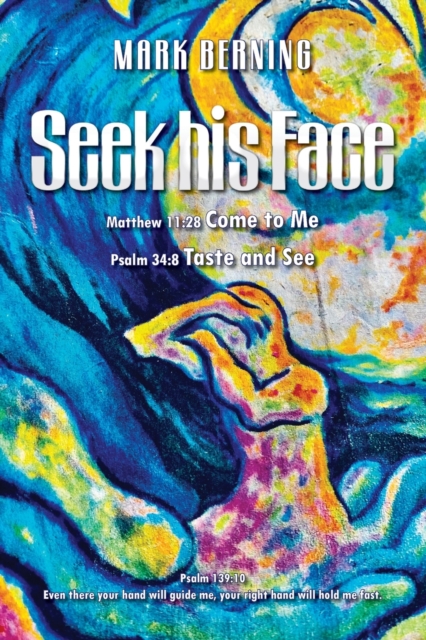 Seek his Face