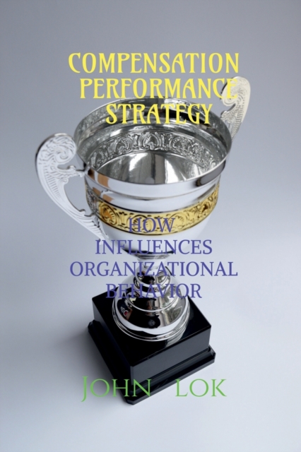 Compensation Performance Strategy