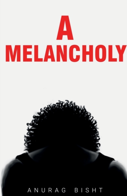 A Melancholy