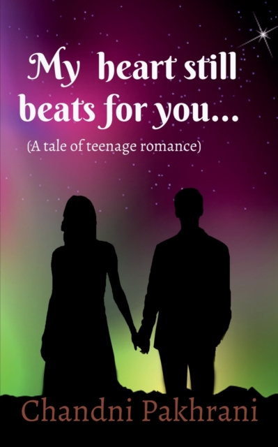 My heart still beats for you....