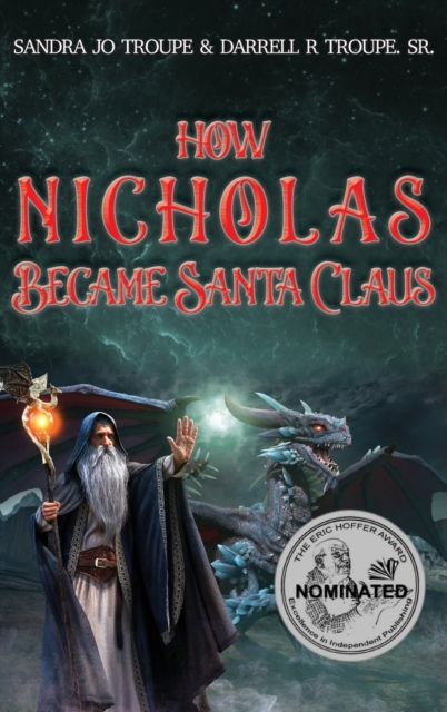 How Nicholas Became Santa Claus