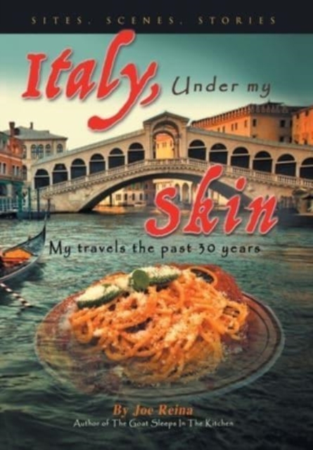 Italy, Under my Skin