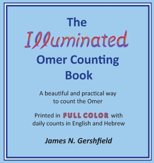 The Illuminated Omer Counting Book