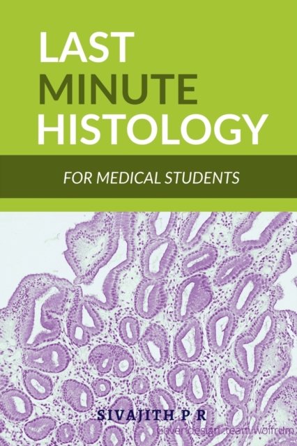 Last Minute Histology