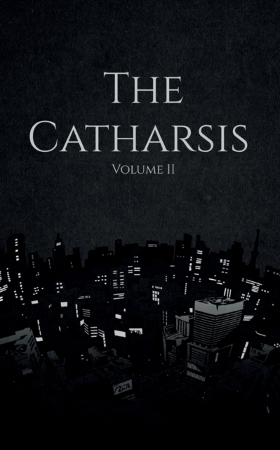 The Catharsis