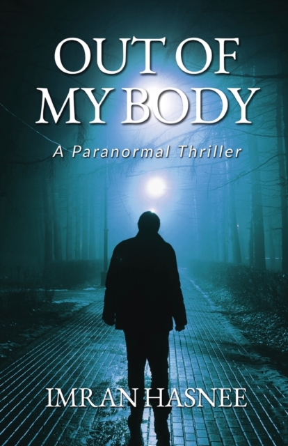Out of My Body