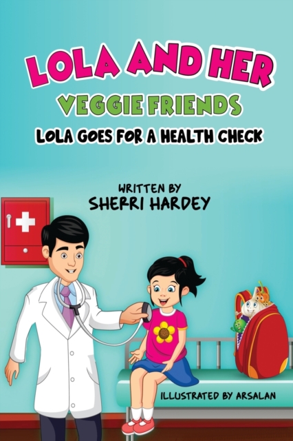 Lola and her Veggie Friends