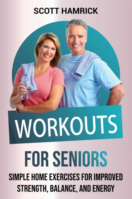 Workouts for Seniors