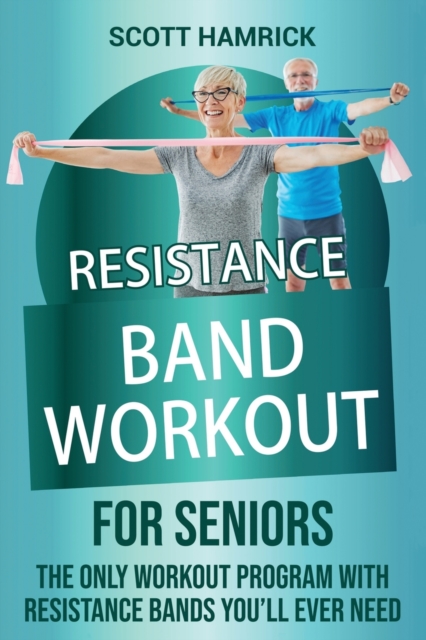 Resistance Band Workout for Seniors