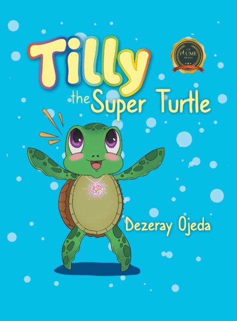 Tilly the Super Turtle