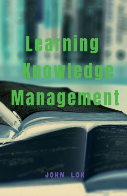 Learning Knowledge Management