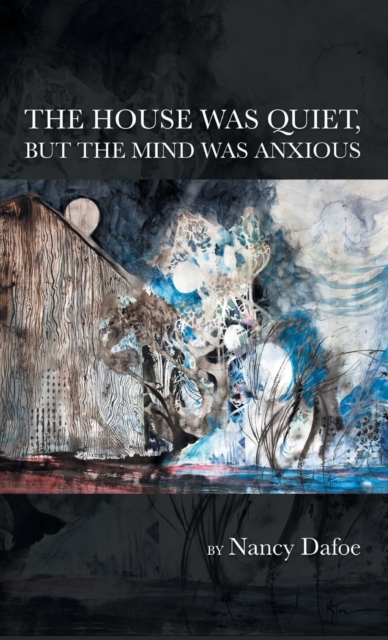 The House Was Quiet, But the Mind Was Anxious