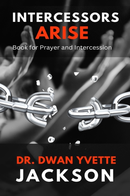 Intercessors Arise