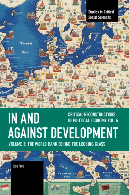 In and against Development: The World Bank behind the Looking Glass