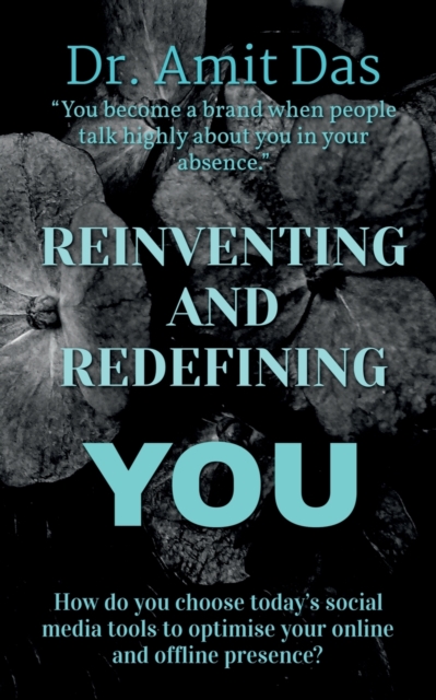 Reinventing and Redefining You