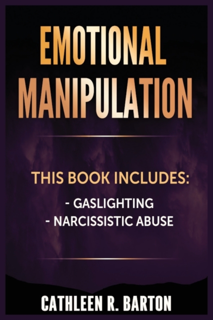 Emotional Manipulation