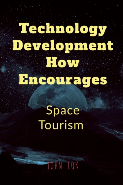 Technology Development How Encourages