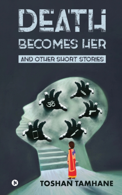Death Becomes Her and Other Short Stories