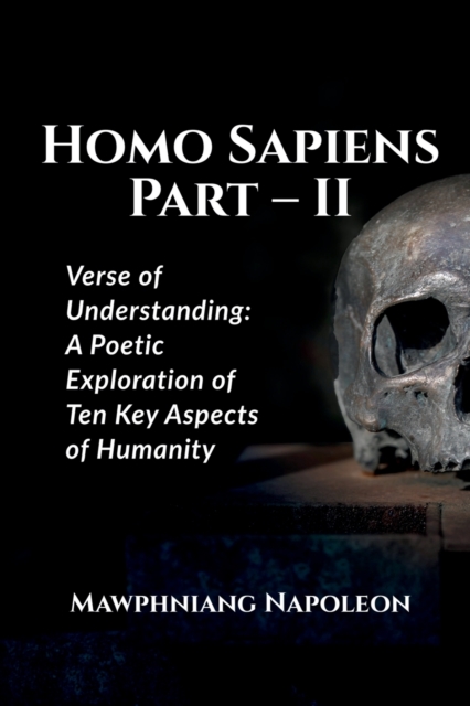 Homo Sapiens Part - II
