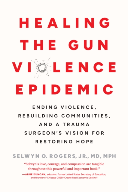 Healing the Gun Violence Epidemic
