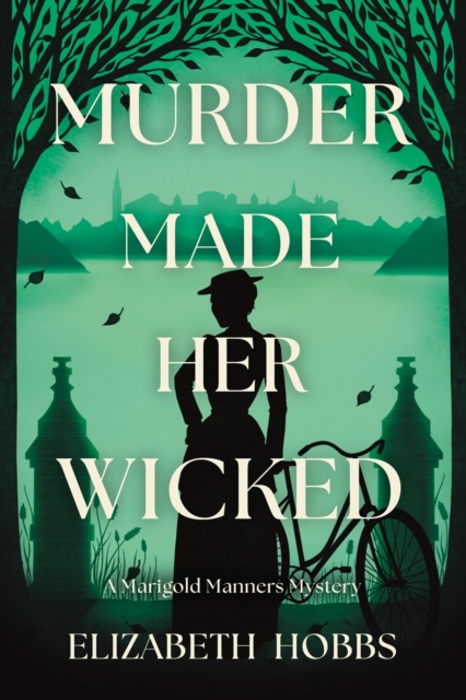 Murder Made Her Wicked