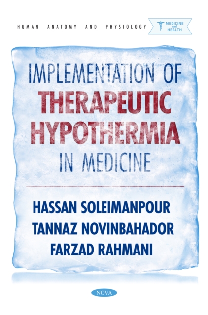 Implementation of Therapeutic Hypothermia in Medicine