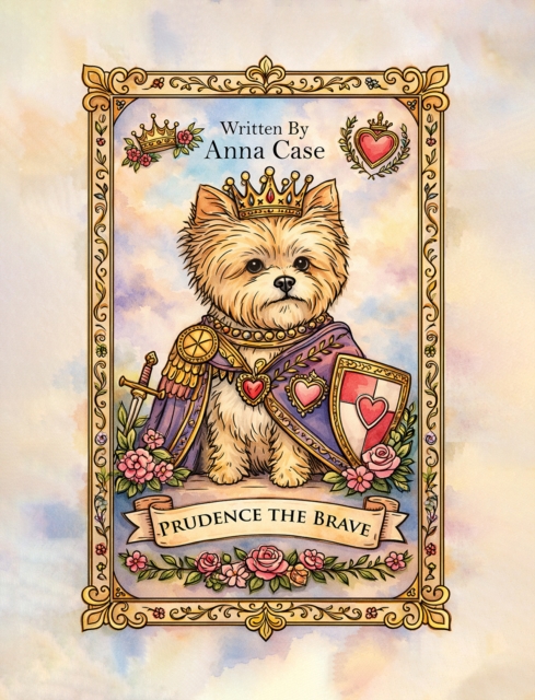 Prudence the Brave