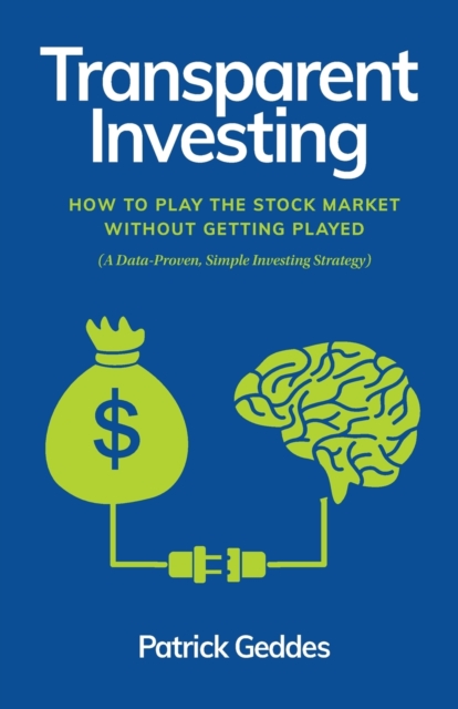 Transparent Investing