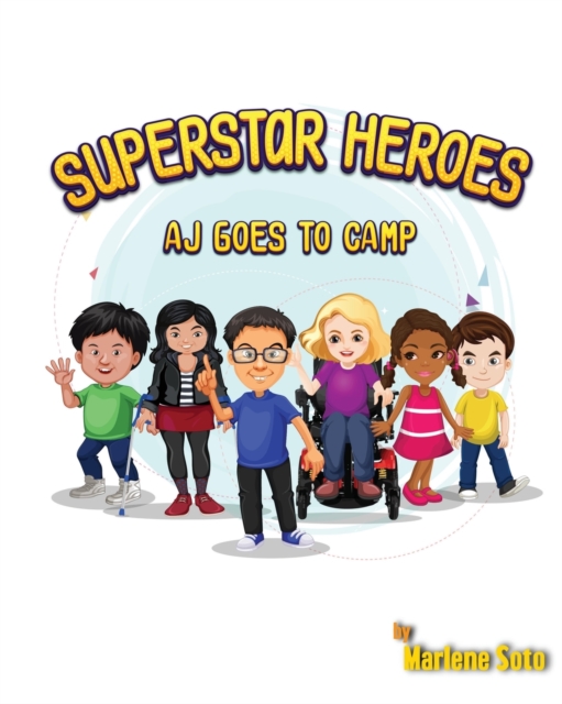 Superstar Heroes, Aj goes to Camp