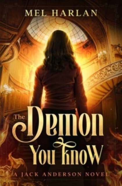 The Demon You Know