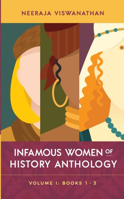 Infamous Women of History Anthology
