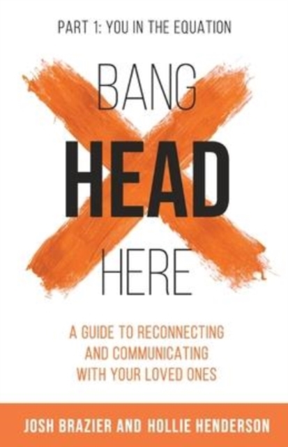 Bang Head Here, "You in the equation"