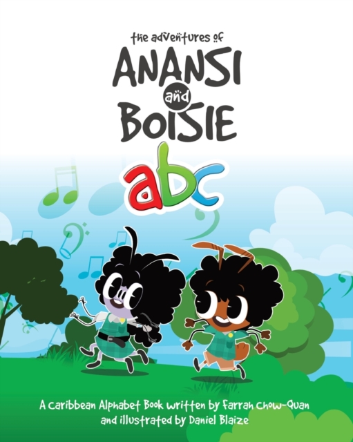 The Adventures of Anansi and Boisie ABC