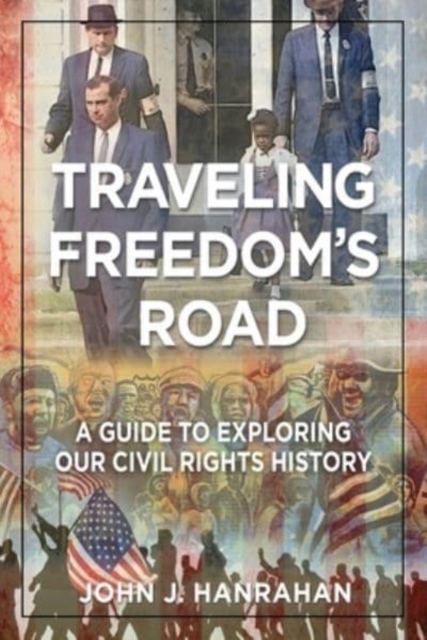 Traveling Freedom's Road