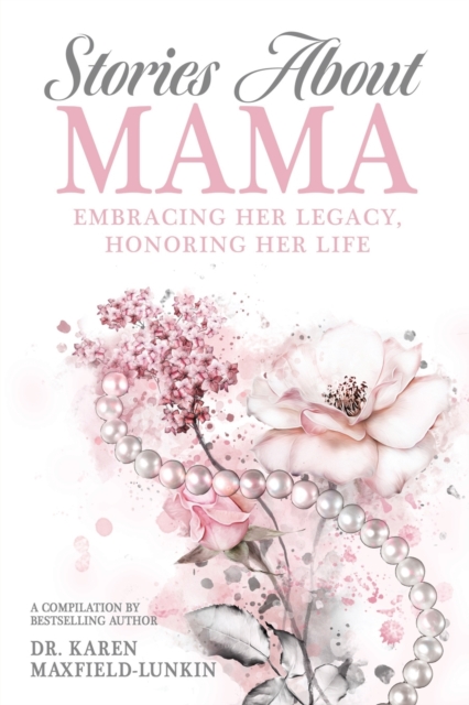 Stories About Mama