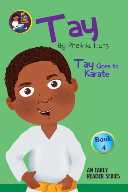 Tay Goes to Karate