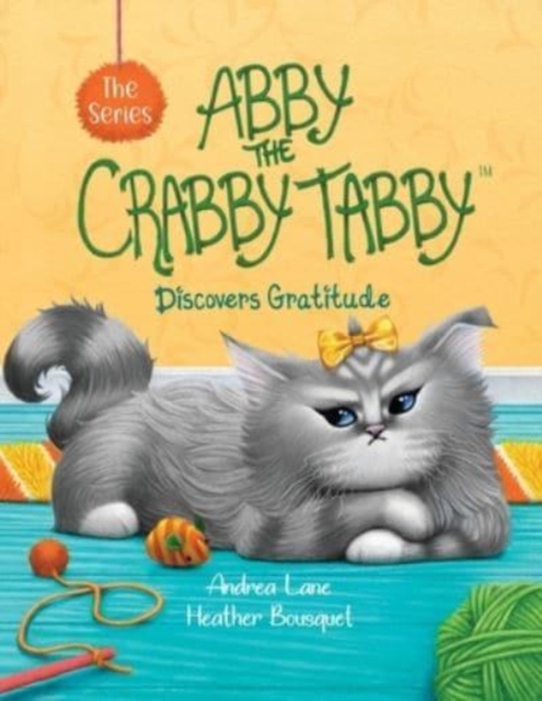 Abby the Crabby Tabby
