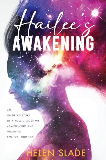 Hailee's Awakening